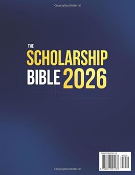 The Scholarship Bible: Unlock 1000+ Verified Scholarships, Grants & Hidden Prizes to Win Free College Money | Proven Step-by-Step Guide to Cut Tuition, Save Thousands and Avoid Crippling Student Debt Paperback – 2025年 9月 25日:圖片 2
