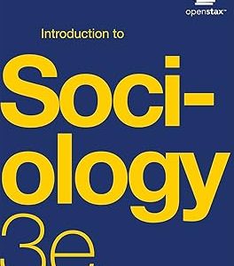 Introduction to Sociology 3e by OpenStax (Official Print Version, paperback version, B&W) Paperback – 2021年 6月 3日