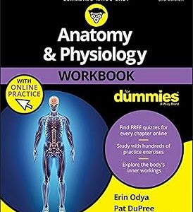 Anatomy & Physiology Workbook For Dummies with Online Practice 3rd 版本