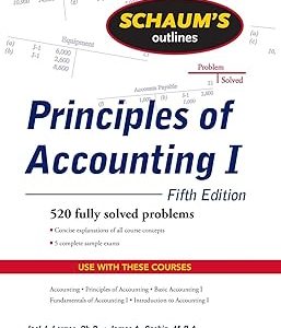 Schaum's Outline of Principles of Accounting I, Fifth Edition 5th 版本