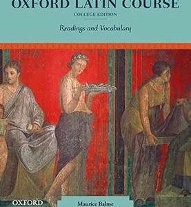 Oxford Latin Course, College Edition: Readings and Vocabulary 雙語 版本