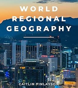 World Regional Geography Paperback – 2019年 6月 30日