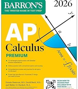 AP Calculus Premium, 2026: Prep Book with 12 Practice Tests + Comprehensive Review + Online Practice (Barron's AP Prep) 優質 版本