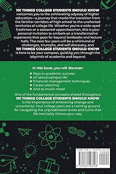 101 Things College Students Should Know: From Navigating Academics, Campus Life, Budgeting, Career Planning, Life Skills, Health, and Much More! Paperback – 2024年 6月 8日:圖片 2