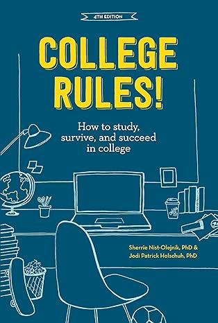 College Rules!, 4th Edition: How to Study, Survive, and Succeed in College Paperback – 2016年 4月 5日