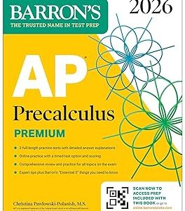 AP Precalculus Premium, 2026: Prep Book with 3 Practice Tests + Comprehensive Review + Online Practice (Barron's AP Prep) 優質 版本