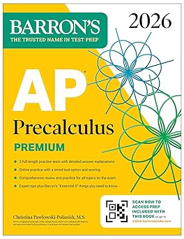 AP Precalculus Premium, 2026: Prep Book with 3 Practice Tests + Comprehensive Review + Online Practice (Barron's AP Prep) 優質 版本