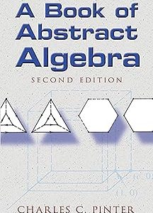 A Book of Abstract Algebra: Second Edition (Dover Books on Mathematics) 第二個 版本
