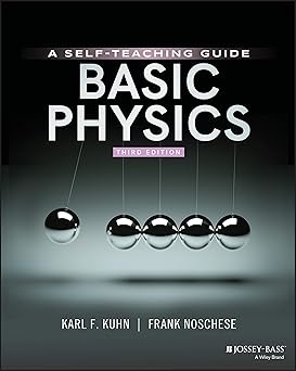 Basic Physics: A Self-Teaching Guide, 3rd Edition 3rd 版本