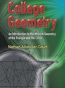 College Geometry: An Introduction to the Modern Geometry of the Triangle and the Circle (Dover Books on Mathematics) 第 2 版修訂版。 版本