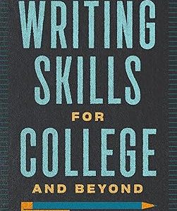 Essential Writing Skills for College and Beyond Paperback – Illustrated, 2014年 4月 15日